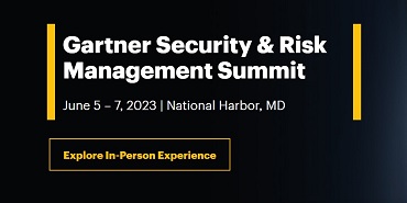 Gartner Security & Risk Management Summit 2023